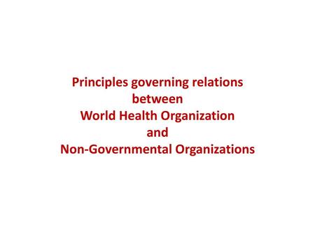 Objectives of WHO's collaboration with NGOs