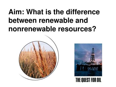 Non-Renewable Resources