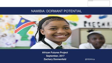 Namibia: DORMANT POTENTIAL