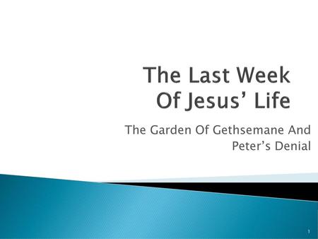 The Last Week Of Jesus’ Life