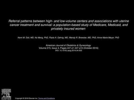 Referral patterns between high- and low-volume centers and associations with uterine cancer treatment and survival: a population-based study of Medicare,