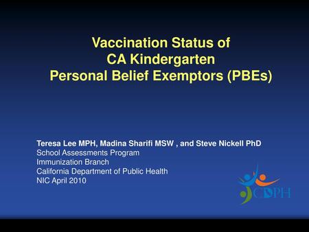 Personal Belief Exemptors (PBEs)