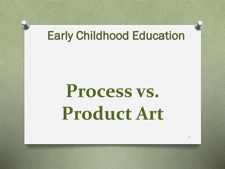 Early Childhood Education