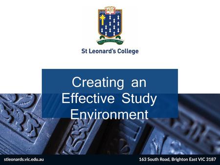 Creating an Effective Study Environment