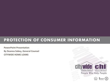 Protection of CONSUMER information