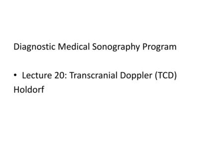 Diagnostic Medical Sonography Program