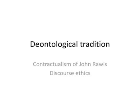 Deontological tradition