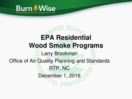 EPA Residential Wood Smoke Programs