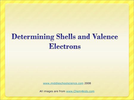 Determining Shells and Valence Electrons