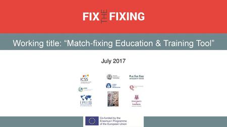 Working title: “Match-fixing Education & Training Tool”