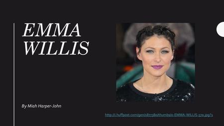 Emma willis By Miah Harper-John