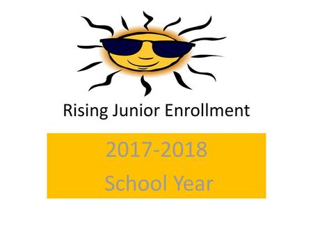 Rising Junior Enrollment