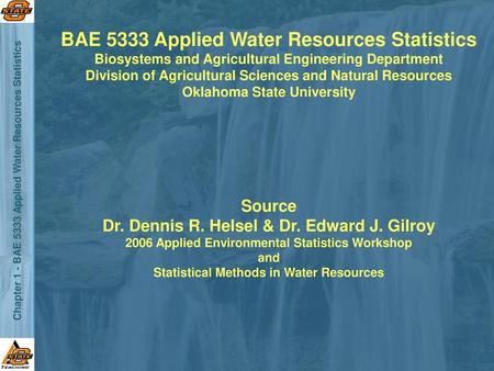 BAE 5333 Applied Water Resources Statistics