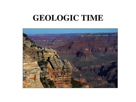 GEOLOGIC TIME.