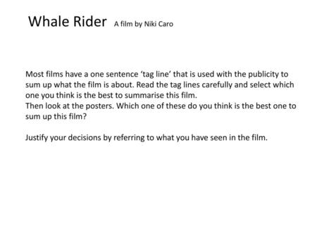 Whale Rider A film by Niki Caro