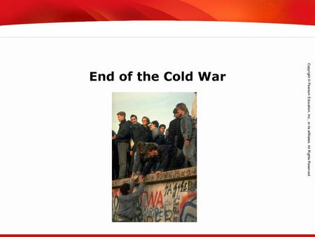 End of the Cold War.