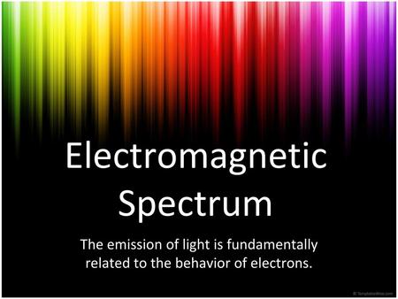 Electromagnetic Spectrum