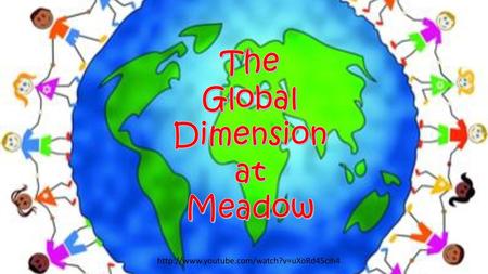 The Global Dimension at Meadow