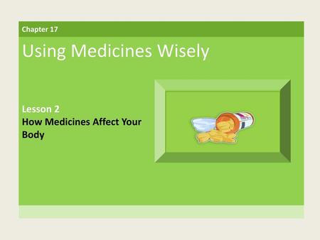 Using Medicines Wisely