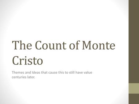 The Count of Monte Cristo