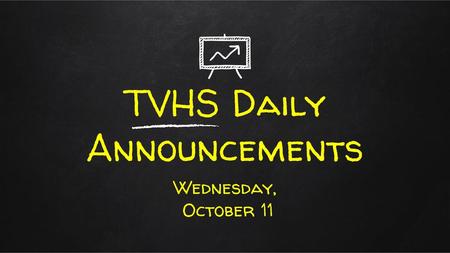 TVHS Daily Announcements