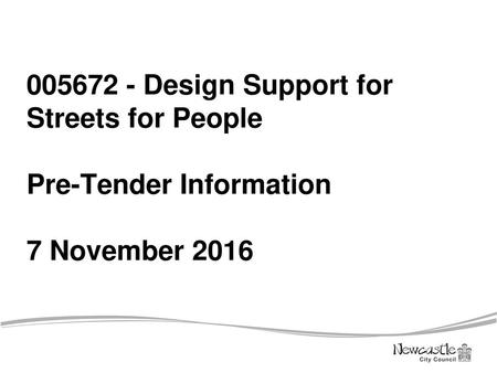 Background Newcastle City Council are developing the Streets for People project, through the Cycle City Ambition Fund (CCAF) Programme. Streets for People.