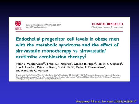 Westerweel PE et al. Eur Heart J 2008;29: