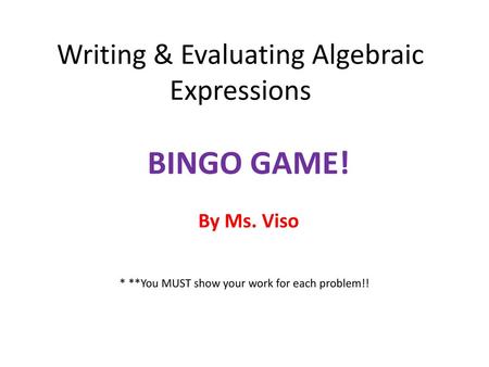 Writing & Evaluating Algebraic Expressions