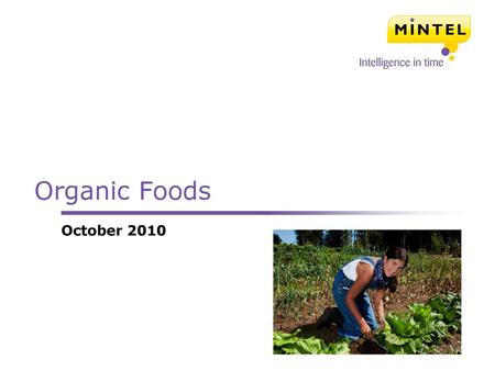 Organic Foods October 2010.