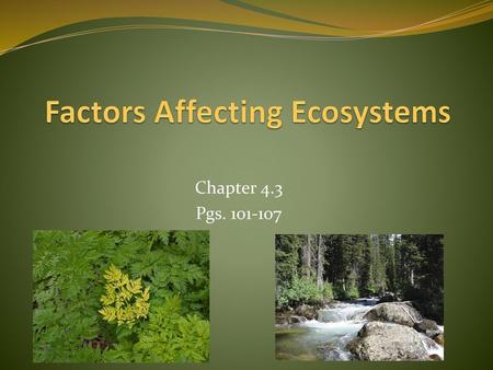 Factors Affecting Ecosystems