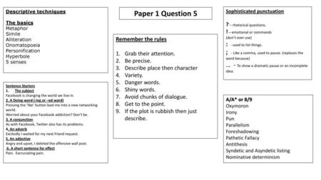 Paper 1 Question 5 : - used to list things.