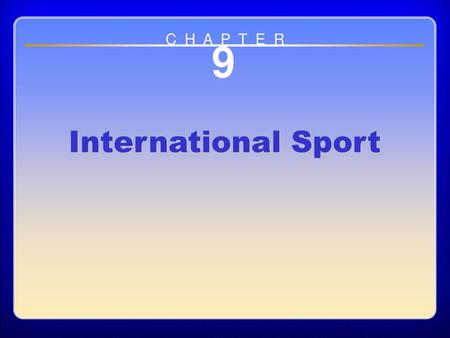 Chapter 8 International Sport