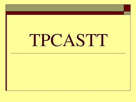 TPCASTT.