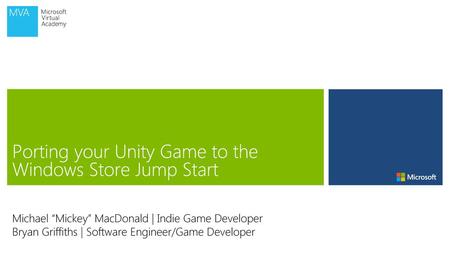 Porting your Unity Game to the Windows Store Jump Start