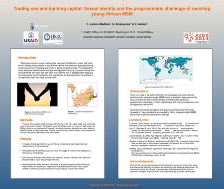 Trading sex and building capital: Sexual identity and the programmatic challenge of reaching young African MSM Copyright Colin Purrington (http://colinpurrington.com/tips/academic/posterdesign).