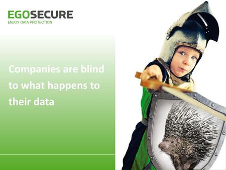 Companies are blind to what happens to their data