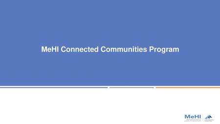 MeHI Connected Communities Program