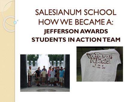 SALESIANUM SCHOOL HOW WE BECAME A: