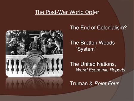 The Post-War World Order