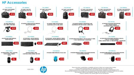 HP Accessories €12 €24 €24 €22 €59 €66 €80 €39 €50 €22 €29 €29 €22 €35