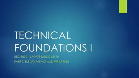 TECHNICAL FOUNDATIONS I