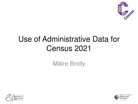 Use of Administrative Data for Census 2021