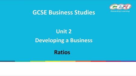 GCSE Business Studies Unit 2 Developing a Business