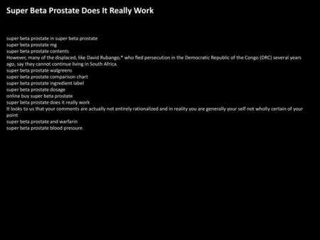 Super Beta Prostate Does It Really Work