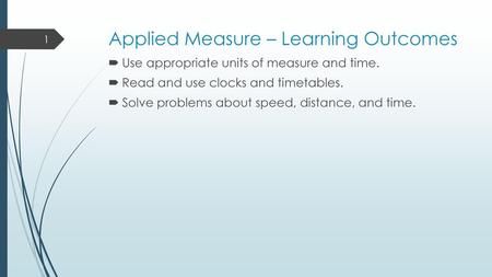 Applied Measure – Learning Outcomes