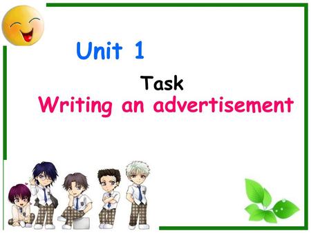 Task Writing an advertisement