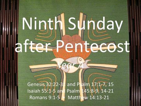 Ninth Sunday after Pentecost