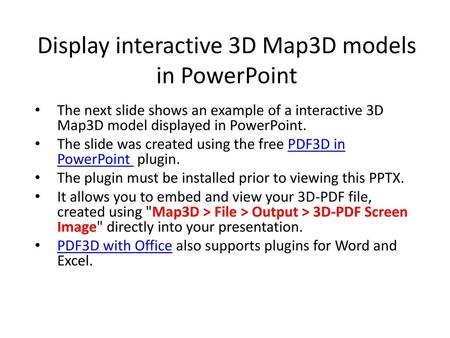 Display interactive 3D Map3D models in PowerPoint