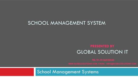 School Management Systems