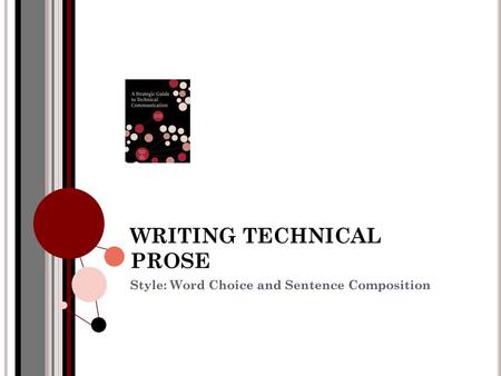 WRITING TECHNICAL PROSE